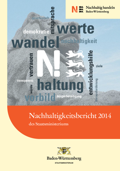 Nachhaltigkeitsbericht 2014 des Staatsministeriums Baden-Württemberg