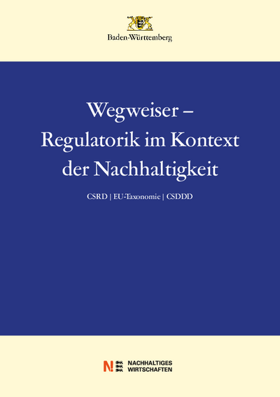 Wegweiser – Regulatorik im Kontext der Nachhaltigkeit