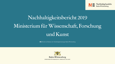 Nachhaltigkeitsbericht 2019 des Ministeriums für Wissenschaft, Forschung und Kunst.