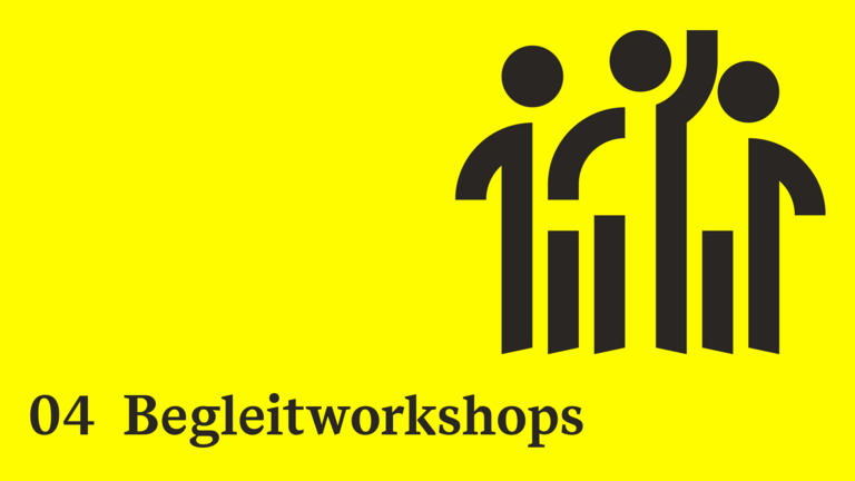 Auf gelbem Grund steht 04 Begleitworkshop und ein Icon Menschengruppe.