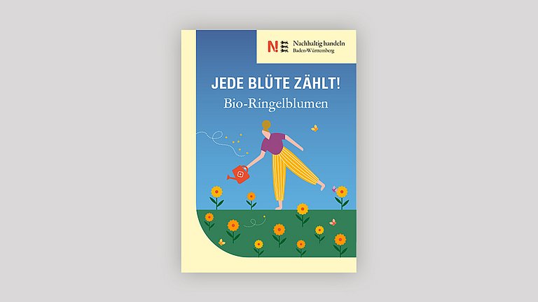 Vorderseite des Samentütchens mit einer Grafik: Blauer Himmel, unten ein grüner Wiesenabschnitt. Darauf ein paar Blumen und eine Frau mit einer Gießkanne in der Hand. Oben die Aufschrift: Jede Blüte zählt! Bio-Ringelblumen