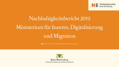 Nachhaltigkeitsbericht 2019 des Ministeriums für Inneres, Digitalisierung und Migration