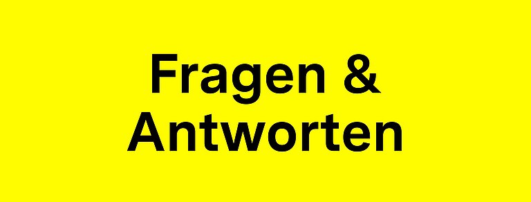 Auf gelbem Grund steht geschreiben: Fragen und Antworten
