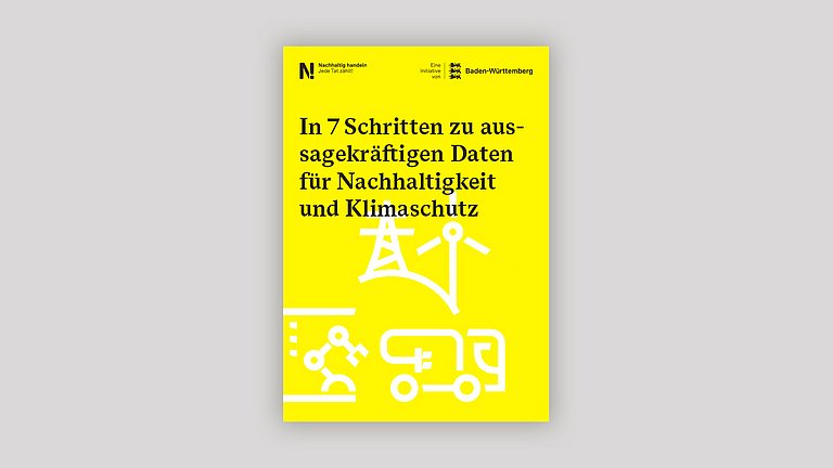 Titelbild „In 7 Schritten zu aussagekräftigen Daten für Nachhaltigkeit und Klimaschutz"