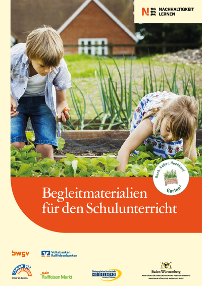 Garten³: Begleitmaterialien für den Unterricht
