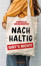Cover: Nachhaltigkeit gibt's nicht
